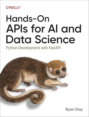 Ryan Day - Praktische APIs für KI und Data Science Python Entwicklung - H245z