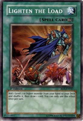 Lighten the Load Common Normal Spell 1st Edition Rise of Destiny Yugioh