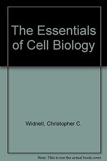 The Essentials of Cell Biology von Widnell, Christopher C. | Buch | Zustand gut