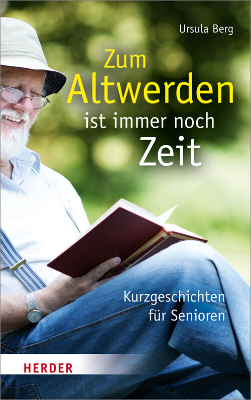 Thumbnail - Ursula Berg / Zum Altwerden Ist Immer Noch Zeit