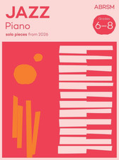ABRSM Jazz Piano Solo Pieces from 2026