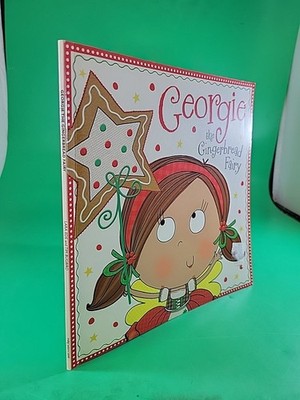 Georgie the Gingerbread Fairy by Tim Bugbird PB