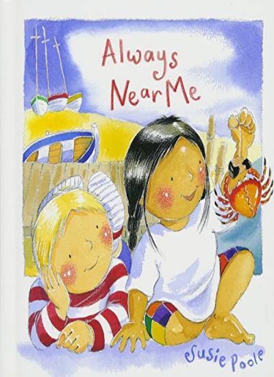Always Near Me By Susie Poole. 9781433683350