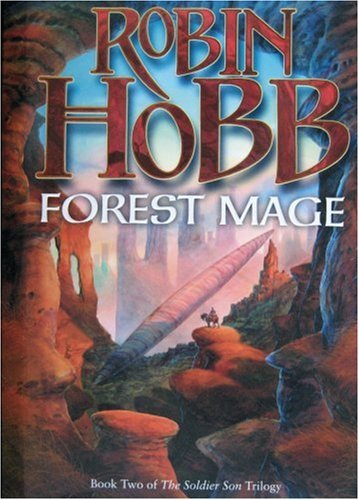 Forest Mage (The Soldier Son Trilogy, Book 2) By  Robin Hobb. 9780007196159