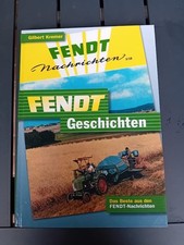Fendt-Geschichten: Das Beste aus den Fendt-Na...
