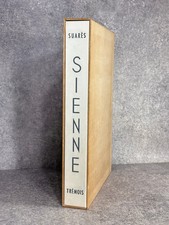 ANDRE SUARES. SIENNE. BURINS ORIGINAUX DE PIERRE-YVES TREMOIS. 1963.