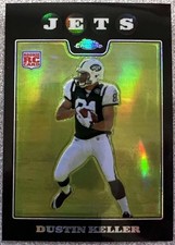 DUSTIN KELLER New York Jets 2008 Topps Chrome Refractor #TC219 Rookie Card RC. rookie card picture
