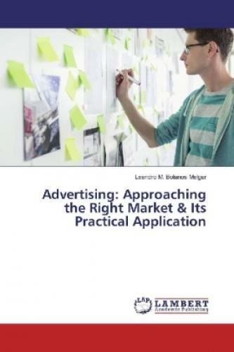 Thumbnail - Advertising: Approaching The Right Market & Its Practical Application