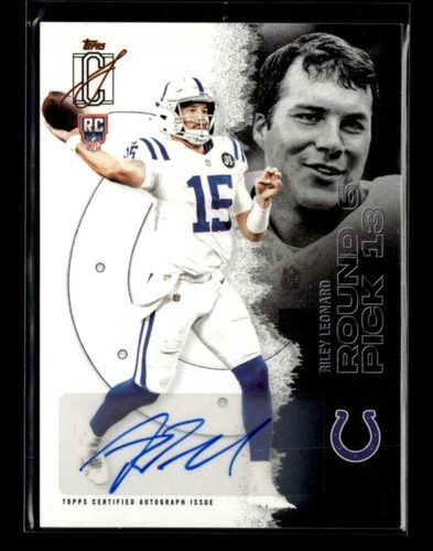 2025 Topps Signature Riley Leonard Rookie Class Autographs (RAW)