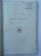 Demidov FIRMA Esquisses d'un voyage dans la Russie Meridionale et la Crimee 1838