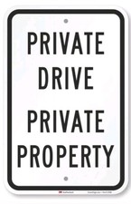 SmartSign "Private Drive - Private Property" Sign  12" x 18" 3M Engineer Grade