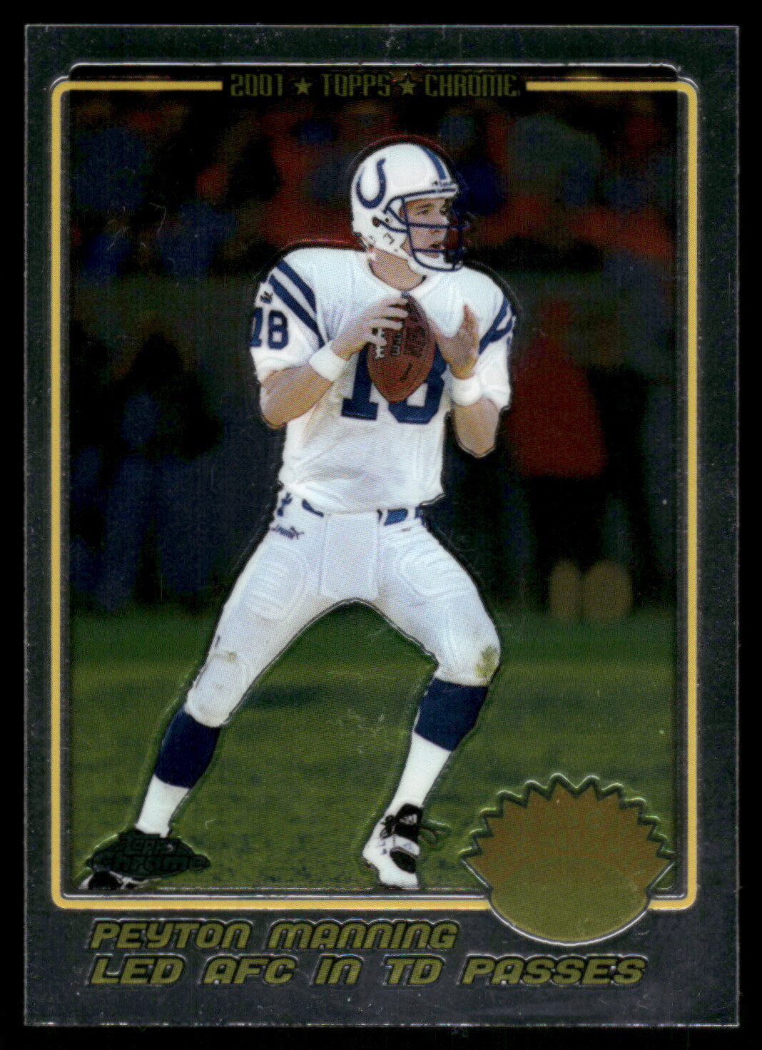 2001 Topps Chrome #207 Peyton Manning