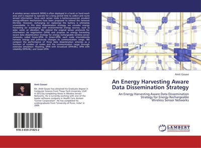An Energy Harvesting Aware Data Dissemination Strategy Amit Gosavi