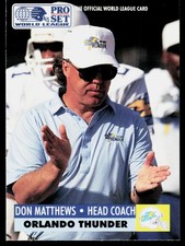 1991 Pro Set WLAF World Bowl Combo Don Matthews #21 Orlando Thunder