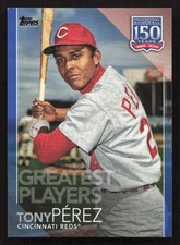 2019 Topps Update Tony Pérez 150 Years of Professional Baseball BLUE #150-43