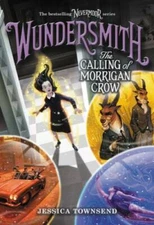 Wundersmith: The Calling of Morrigan Crow (Nevermoor (2)) - Paperback - GOOD