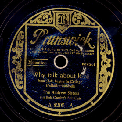 ANDREW SISTERS Why talk about love/ Begin the Beguine   Schellackplatte  S7320