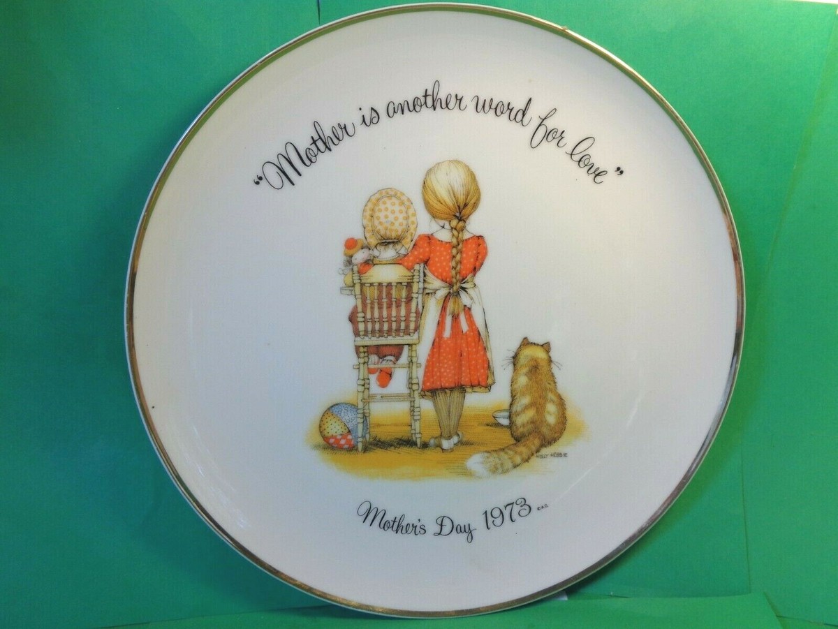 Holly Hobbie Plate, Mother's Day 1973/Mother Is Another Word For