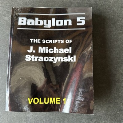 BABYLON 5 - THE SCRIPTS OF J. MICHAEL STRACZYNSKI TV By Jason Davis Vol 11