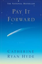 Pay It Forward by Hyde, Catherine Ryan