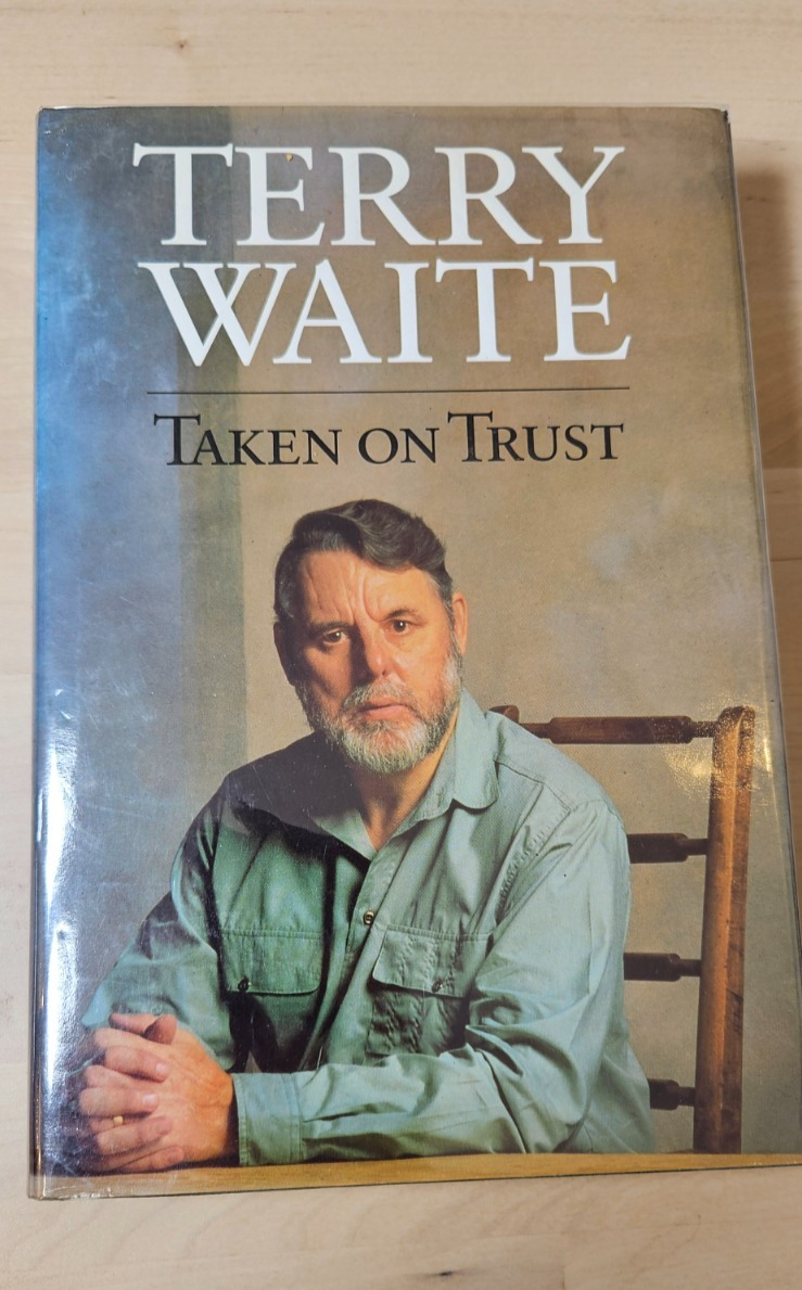 Terry Waite Taken On Trust Signed Hardback