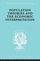 Population Theories And Their Economic Interpretation Sydney H. Coontz Buch 2010