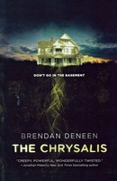 Brendan Deneen | Chrysalis | Taschenbuch | Englisch (2018) | Ean 9781250823373