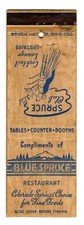 BLUE SPRUCE RESTAURANT matchcover matchbook - COLORADO SPRINGS, COLORADO