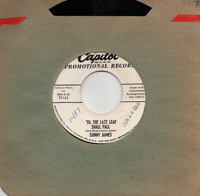 SONNY JAMES - 'TIL THE LAST LEAF SHALL FALL / YOU DON'T HAVE TO...  (PROMO COPY)
