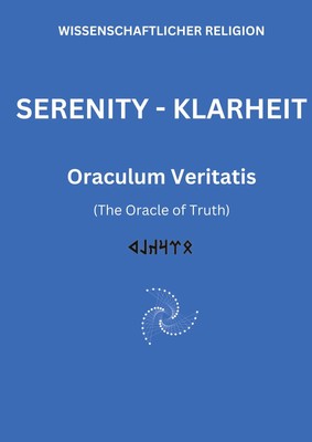 SERENITY KLARHEIT | Oraculum Veritatis | Oraculum Veritatis | Deutsch | Buch
