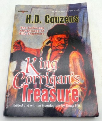 KING CORRIGAN'S TREASURE H D Couzens Black Dog Books 2011
