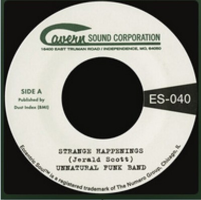Unnatural Funk Band - Strange Happenings B/w Living In The Past [New 7'' Vinyl] C