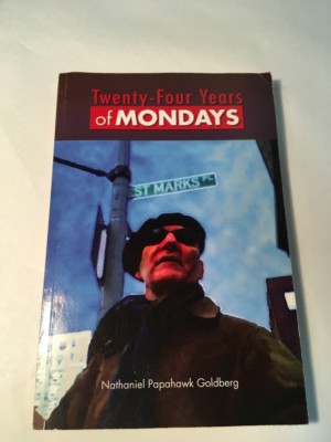 Twenty-four Years of Mondays by Nathaniel Goldberg 2011 Paperback Autographed