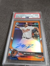 2018 Bowman Chrome Matthias Dietz Auto Autograph Orange Parallel PSA 9 23/25