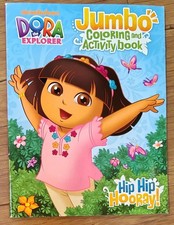 Dora The Explorer Jumbo Coloring And Activity Book Hip Hip Hooray 2012