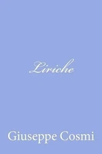Liriche by Giuseppe Cosmi (Italian) Paperback Book