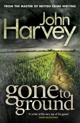 Gone to Ground: (Grayson & Walker) The first Grayson & Walker  ,