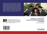 Attitudes Of Students Towards Learning The Hausa Language Abu-Ubaida Sani