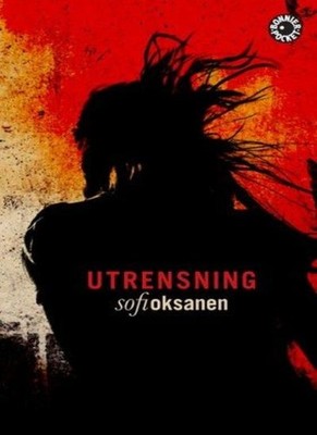Utrensning (av Sofi Oksanen) [Imported] [Paperback] (Swedish) By