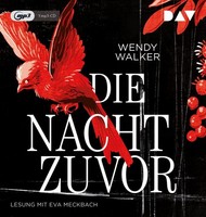Die Nacht Zuvor Wendy Walker - HöRbuch