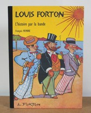 Louis Forton L'Histoire par la