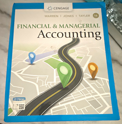 Cengage Financial & Managerial Accounting 16th Edition Book Warren Jones Tayler