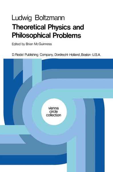 Theoretical Physics And Philosophical Problems | Selected Writings | Boltzmann-image