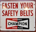 CHAMPION SPARK PLUGS "Fasten Your Seat Belts"~VINTAGE METAL ADVERTISING SIGN