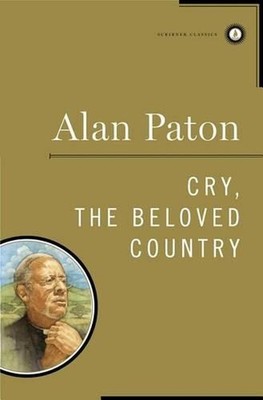 Cry, the Beloved Country by Alan Paton (English) Hardcover Book