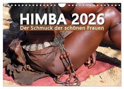 Himba - Der Schmuck der schönen Frauen (Wandkalender 2026 DIN A4 quer), CALVENDO