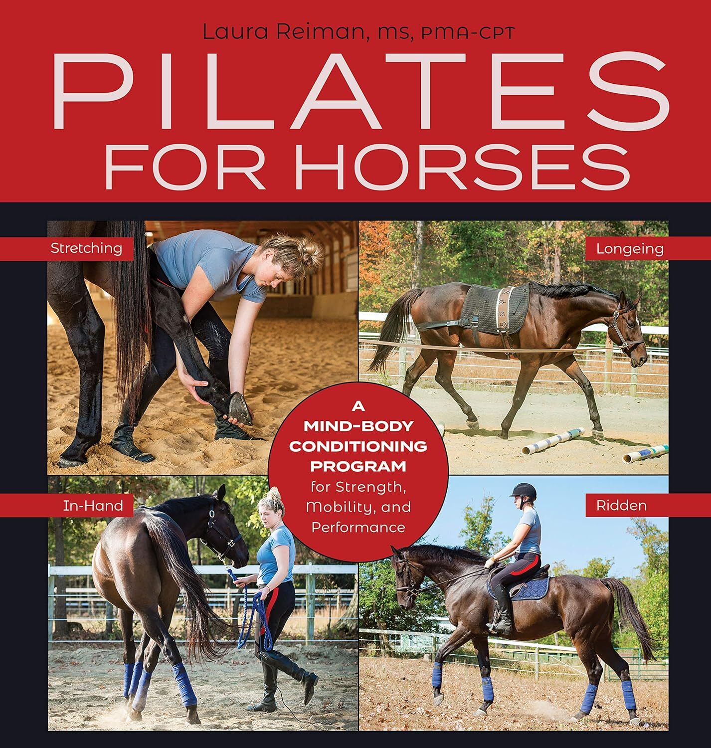 9781570769788 Pilates for Horses: A Mind-Body Conditioning Progr...y and Balance