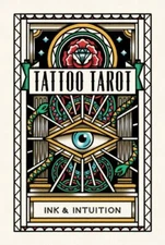 Tattoo Tarot : Ink & Intuition 78 Cards + Booklet EUC