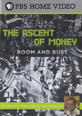 The Ascent of Money: Boom and Bust (DVD, 2009, Widescreen) Niall Ferguson