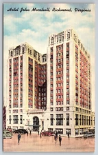 Vintage Postcard VA Richmond Hotel John Marshall Old Cars People Linen ~10579